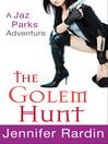 Cover image for The Golem Hunt